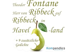 Herr von Ribbeck auf Ribbeck im Havelland