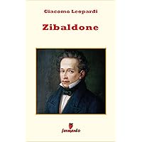 Zibaldone - edizione completa (Emozioni senza tempo Vol. 246)