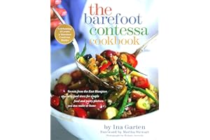 The Barefoot Contessa Cookbook: Secrets from the East Hampton Specialty Food Store for Simple Food and Party Platters You Can Make at Home