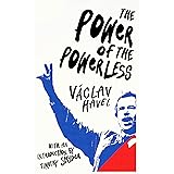 The Power of the Powerless (Vintage Classics)