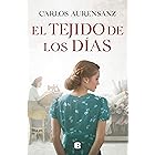 El tejido de los días (Spanish Edition)