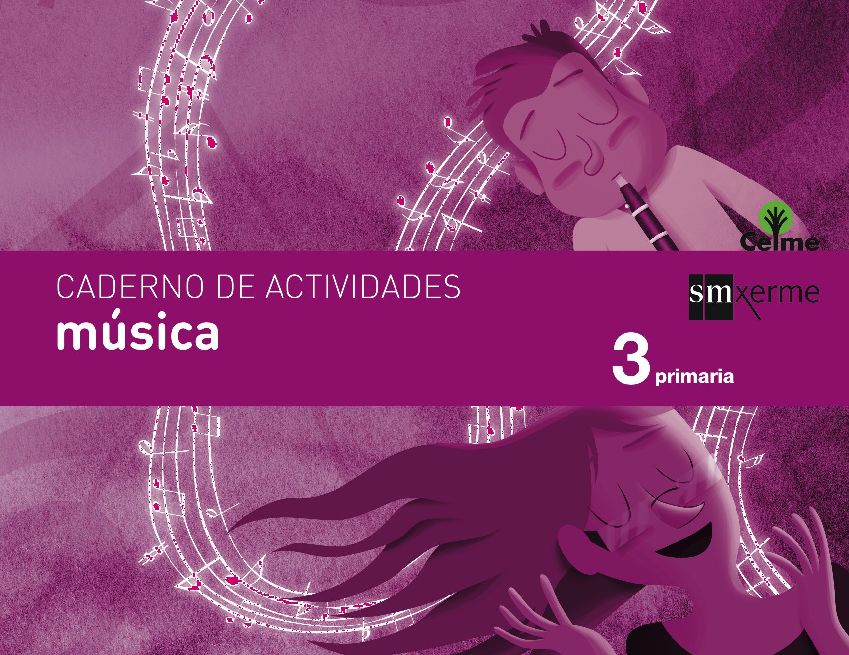 Caderno música. 3 Primaria. Celme