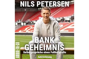 Bank-Geheimnis - Selbstgespräche eines Fußballprofis