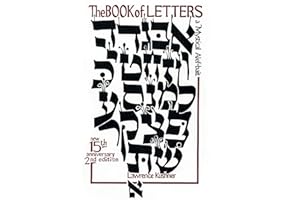 The Book of Letters: A Mystical Hebrew Alphabet (Kushner)