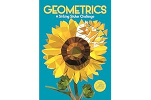 Geometrics: A Striking Geometric Sticker Challenge (Sticker by Number Geometric Puzzles)