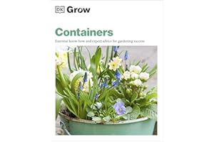 Grow Containers: Essential Know-how and Expert Advice for Gardening Success