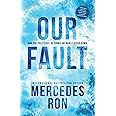 Our Fault (Culpable, 3)