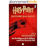 À la découverte des Sortilèges et de la Défense contre les forces du Mal