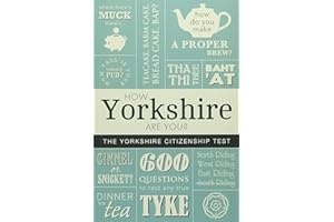 How Yorkshire Are You? The Yorkshire Citizenship Test