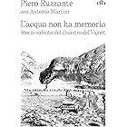 L'acqua non ha memoria