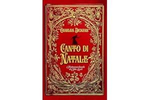 Canto di Natale Illustrazioni classiche di John Leech: Storie di Natale per bambini