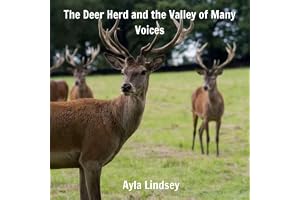 The Deer Herd and the Valley of Many Voices