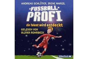 Ein Talent wird entdeckt: Fußballprofi 1