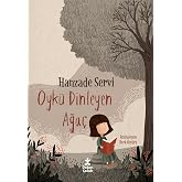&Ouml;yk&uuml; Dinleyen Ağa&ccedil;