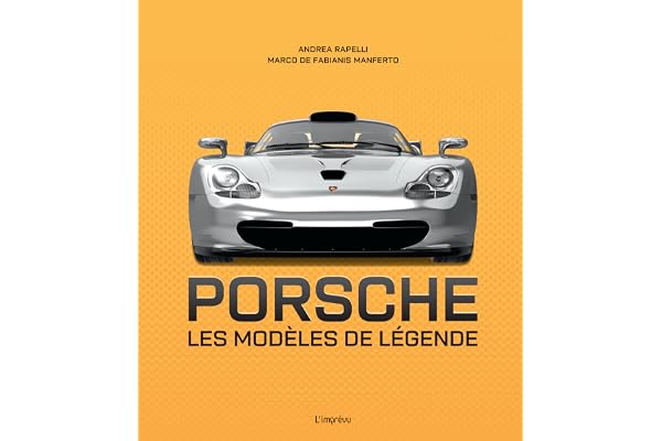 Porsche: Les modèles de légende