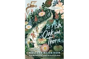 By Ash, Oak and Thorn: the perfect cosy read for children, chosen as one of Countryfile's best books of 2021