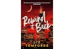 Rewind It Back: The brand new 2025 sports romance from the bestselling author of MILE HIGH: with second-chance romance, found family, and a lot of spice…