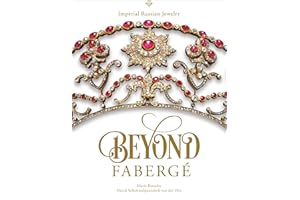 Beyond Fabergé: Imperial Russian Jewelry