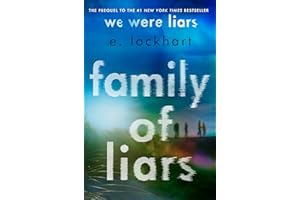 Family of Liars: The Prequel to We Were Liars (We Were Liars, 2)