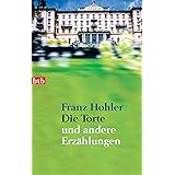 Die Torte - und andere Erzählungen