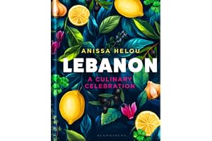 Lebanon: A Culinary Celebration