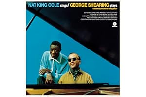 Nat King Cole Sings / George Shearing Plays