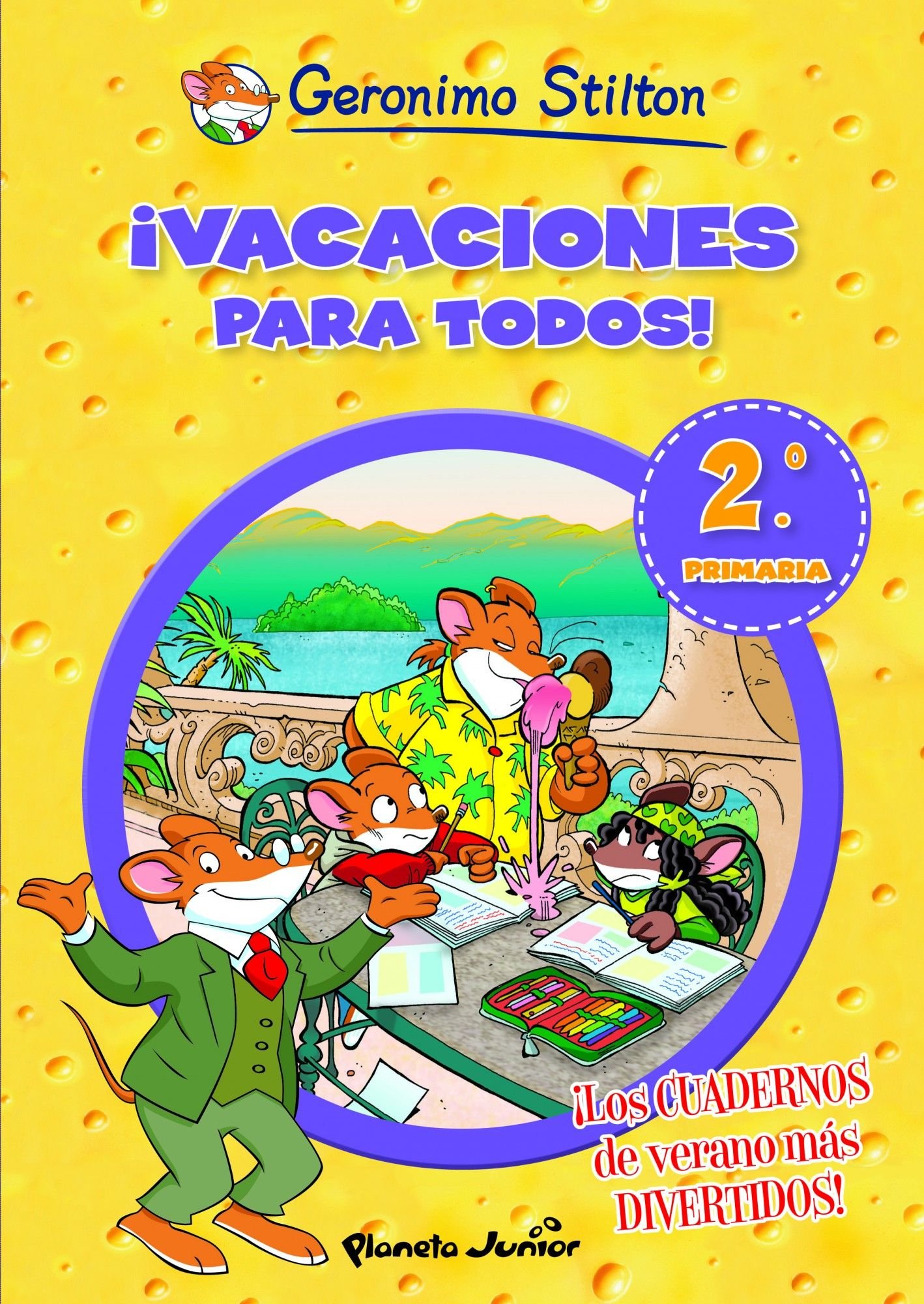 ¡Vacaciones para todos! 2: De segundo a tercero de primaria: 1