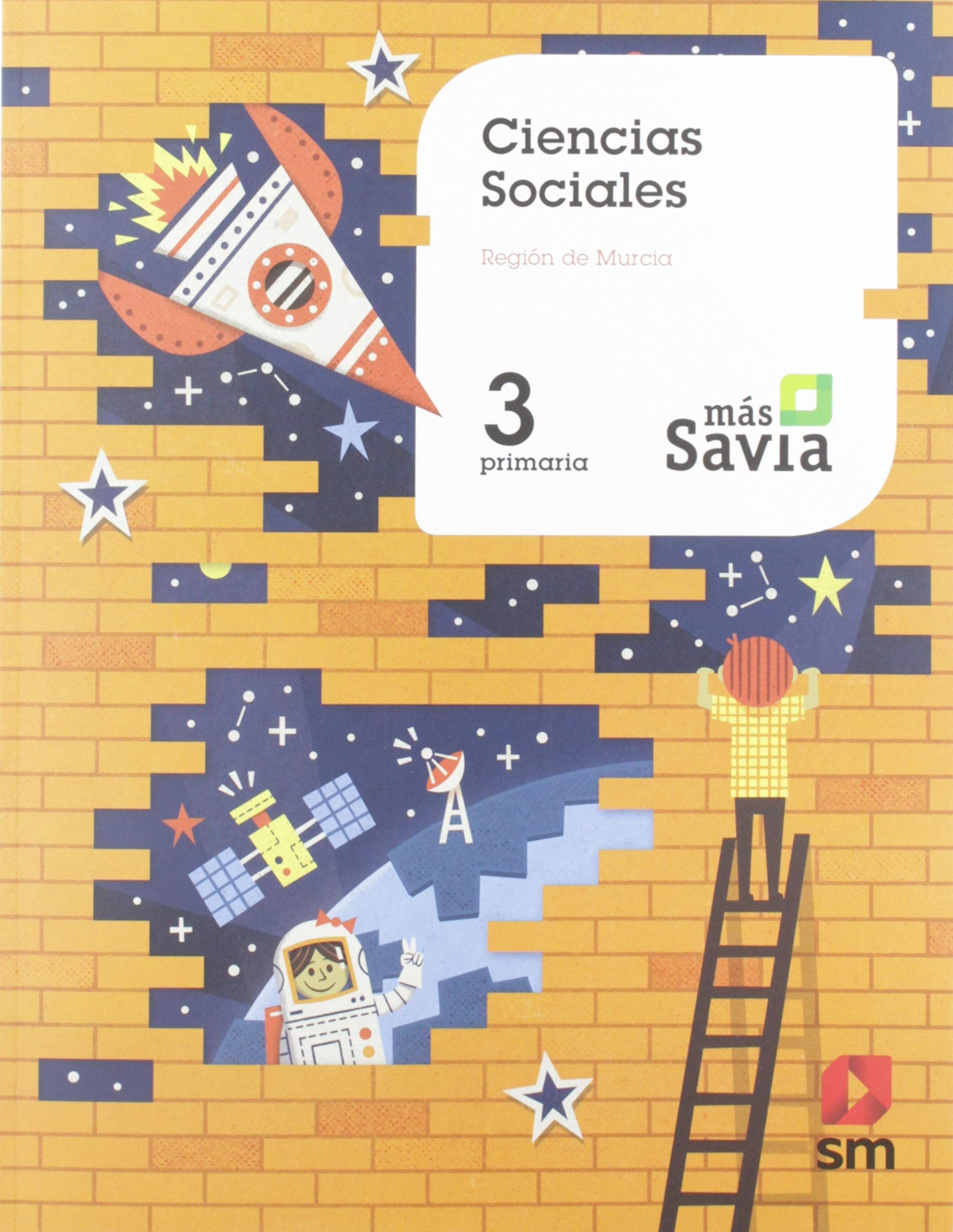 Ciencias sociales. 3 Primaria. Mas Savia. Murcia
