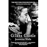 The Glass Castle: The New York Times Bestseller - Two Million Copies Sold