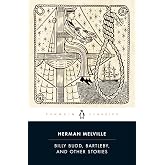 Billy Budd, Bartleby, and Other Stories