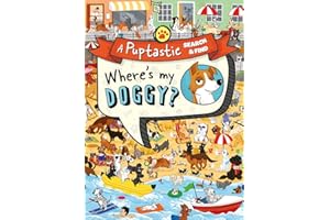 Where’s My Doggy?: A fun-filled search and find activity book for dog lovers!