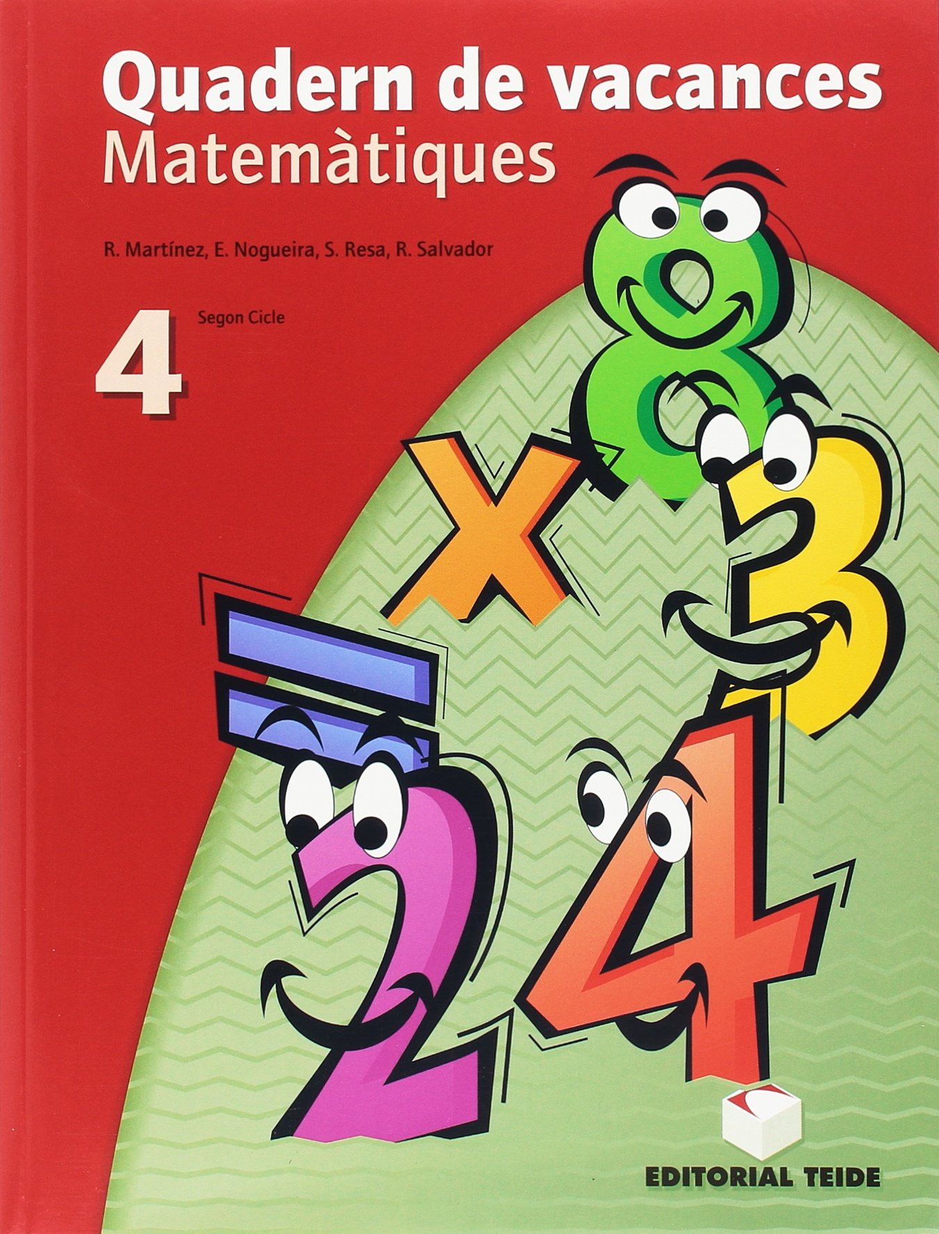 Matemàtiques. Quadern de vacances 4t ESO