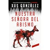 Nuestra se&ntilde;ora del abismo