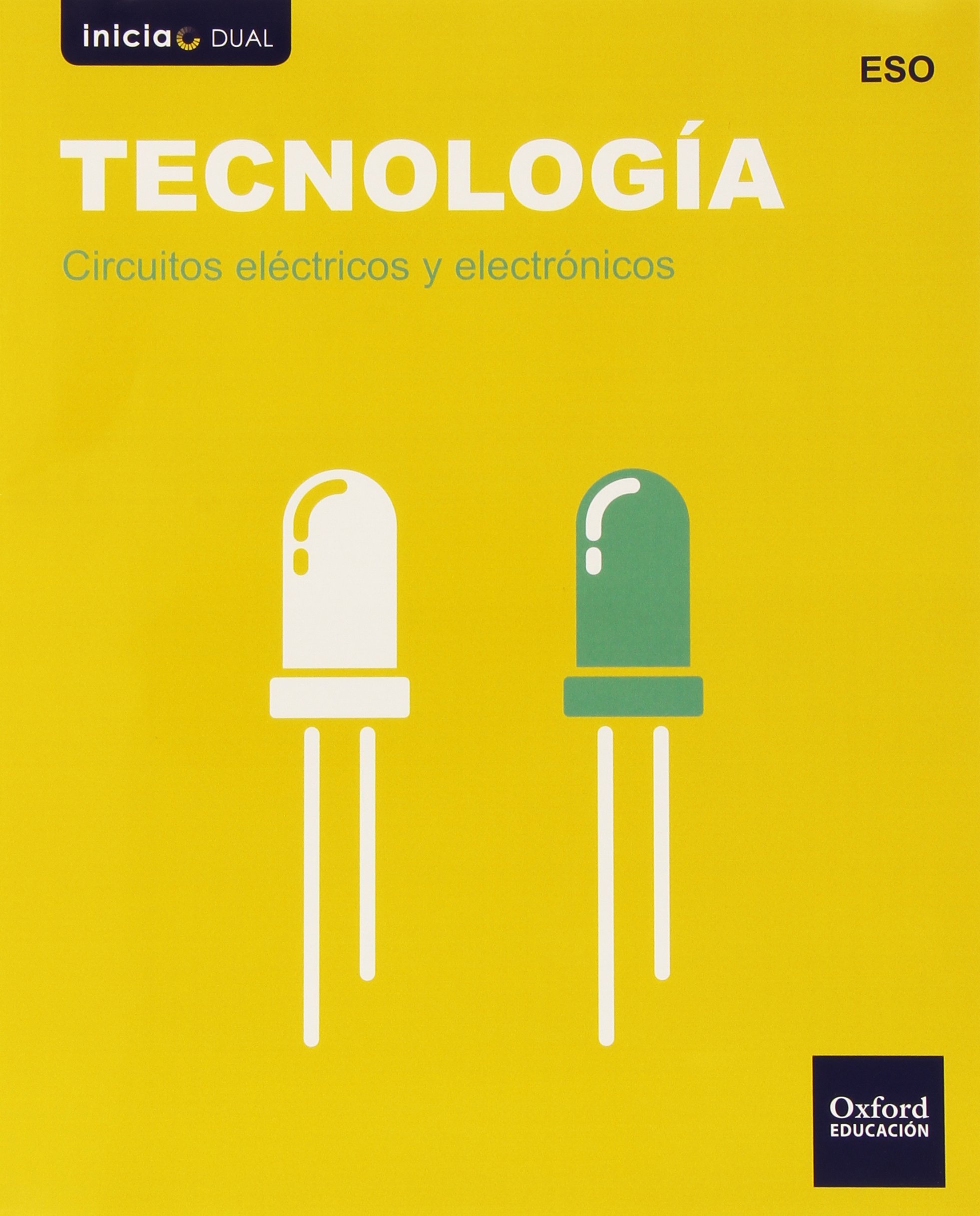 Tecnología Secundaria. Circuitos Eléctricos Y Electrónicos