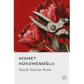 K&uuml;&ccedil;&uuml;k Yalanlar Kitabı