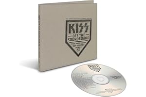 Kiss Off the Soundboard: Live in des Moines