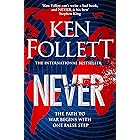 Never: An Action-packed, Globe-spanning Drama from the No.1 International Bestselling Author of The Evening and The Morning