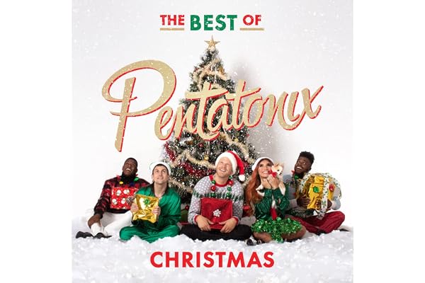 The Best of Pentatonix Christmas