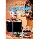 Liquori fatti in casa