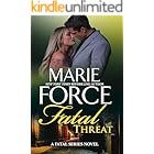 Fatal Threat, A Fatal Series Novel