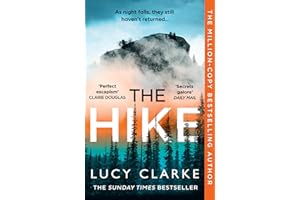 The Hike: The Sunday Times bestseller and the perfect autumn thriller novel to curl up with for 2024