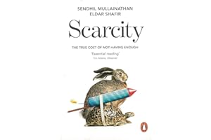 Scarcity: The True Cost of Not Having Enough