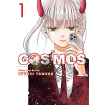 Cosmos 1: Volume 1 : Tamura, Ryuhei, Loe, Casey, Roman, Annette