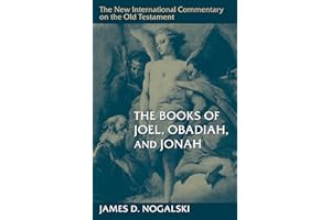 The Books of Joel, Obadiah, and Jonah (New International Commentary on the Old Testament (Nicot))