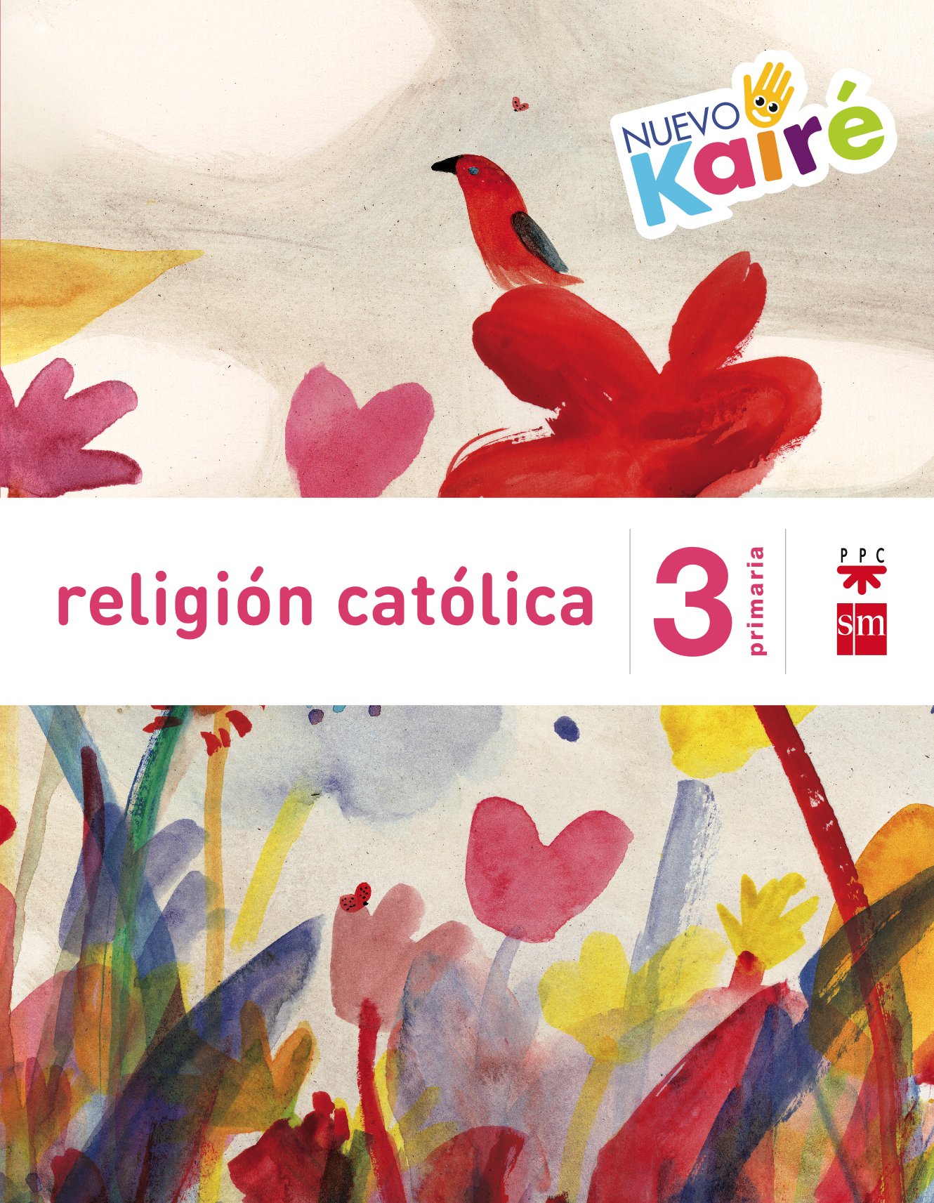 Religión católica. 3 Primaria. Nuevo Kairé