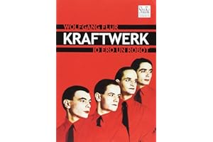 Kraftwerk. Io ero un robot