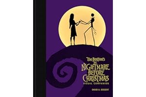 Tim Burton's The Nightmare Before Christmas Visual Companion (Commemorating 30 Y ears) (Disney Editions Deluxe)