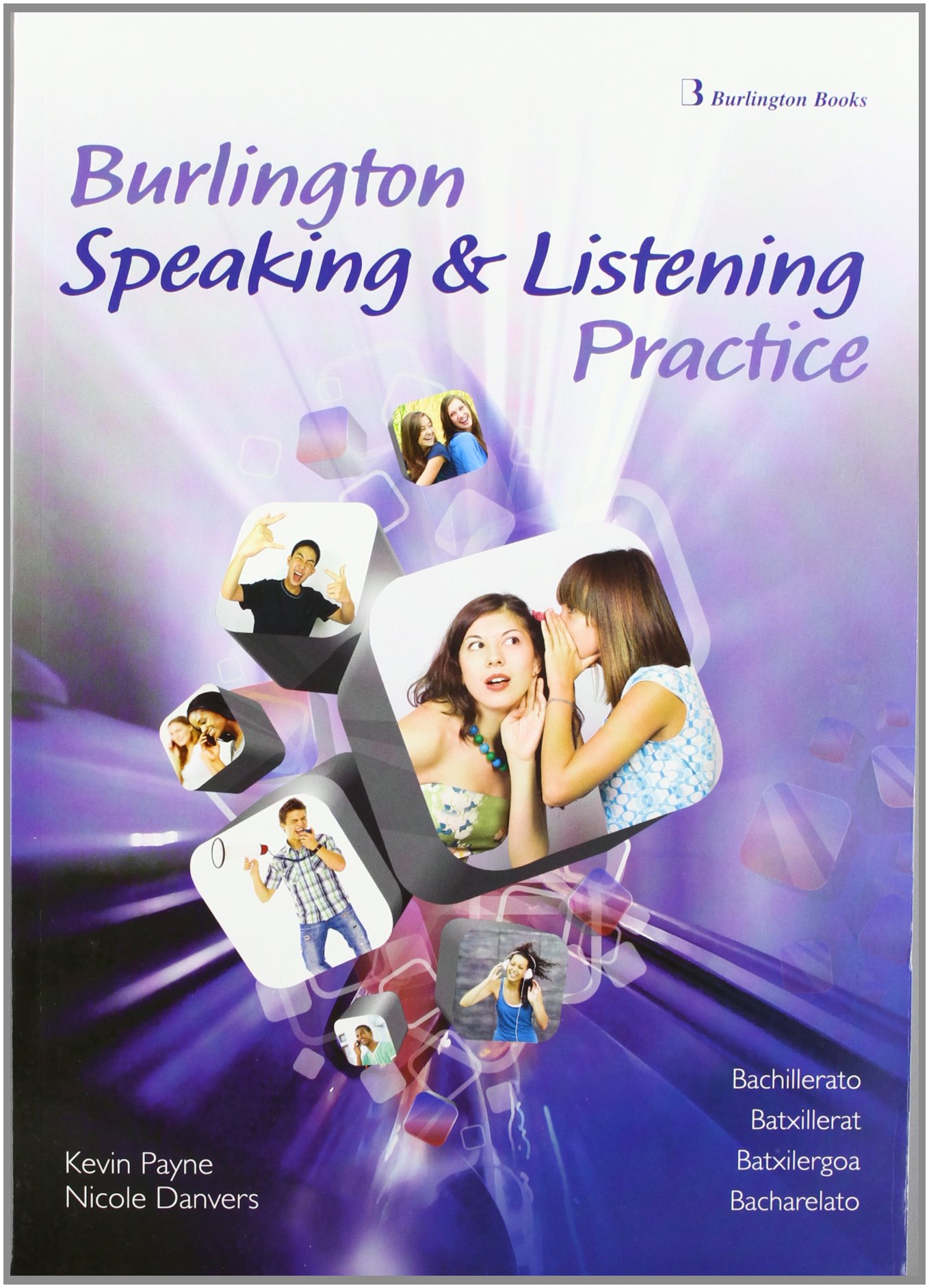 Burlington Speaking & Listening Practice For Bachillerato