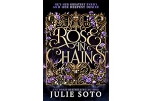 Rose in Chains: The NO.1 SUNDAY TIMES bestselling enemies-to-lovers romantasy and sizzling start to a series: Book 1 (The Evermore Trilogy)