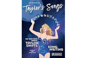 Taylor’s Songs: Ein Deep Dive durch Taylor Swifts Songwriting. Alles über ihr Leben und ihre Musik. Unofficial and unauthorized.